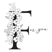 Spellbinders - Floral F and Sentiment Press Plate from the Every Occasion Floral Alphabet Collection