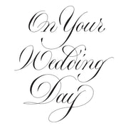 Spellbinders - Copperplate On Your Wedding Day BetterPress Plate from the Copperplate On Your Wedding Day Collection by Paul Antonio