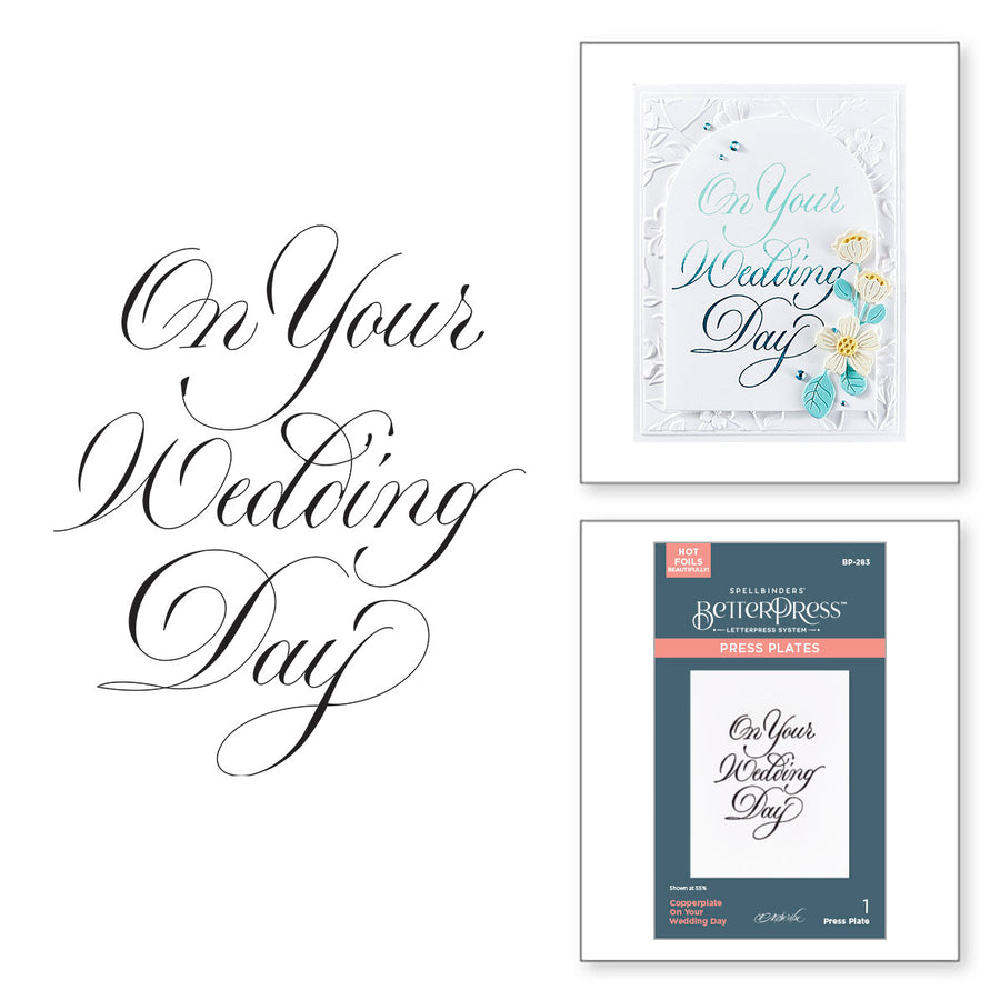 Spellbinders - Copperplate On Your Wedding Day BetterPress Plate from the Copperplate On Your Wedding Day Collection by Paul Antonio