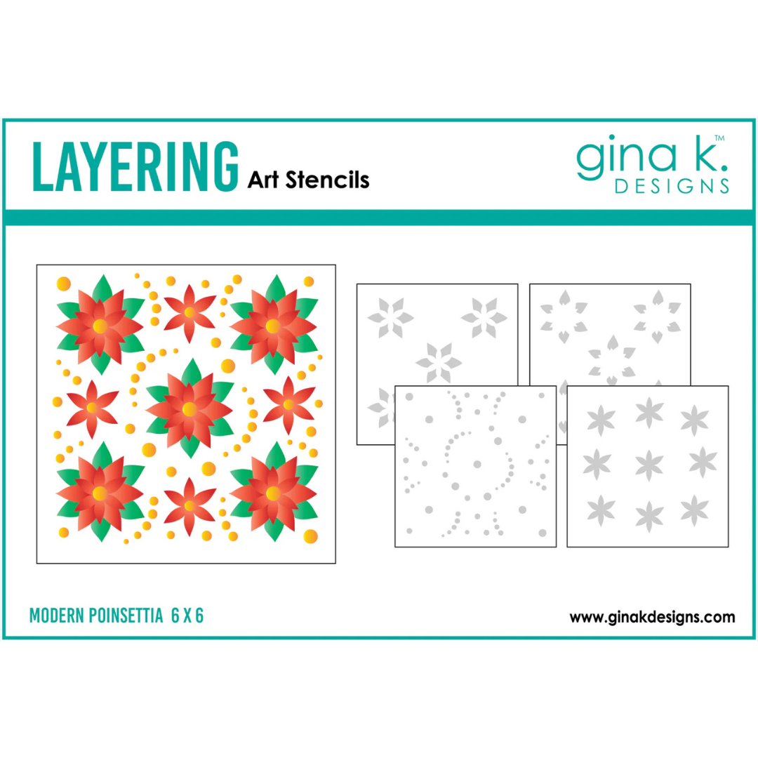 Gina K Designs - Modern Poinsettia Layering Stencil