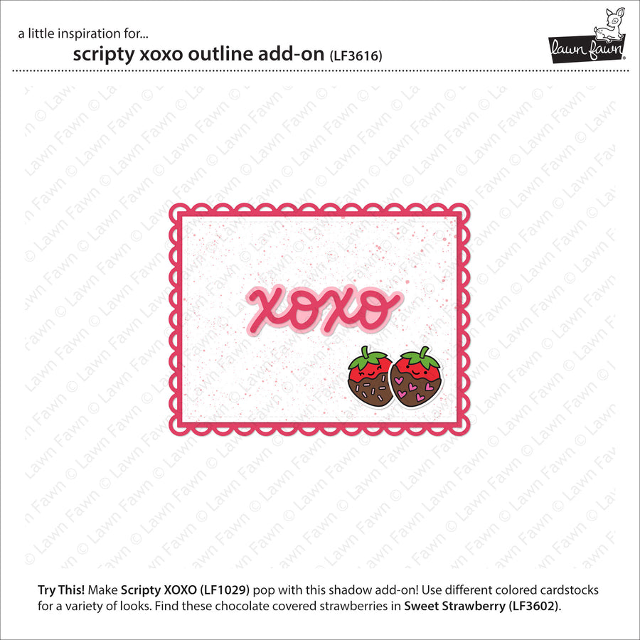 Lawn Fawn - Scripty XOXO Outline Add-on Die